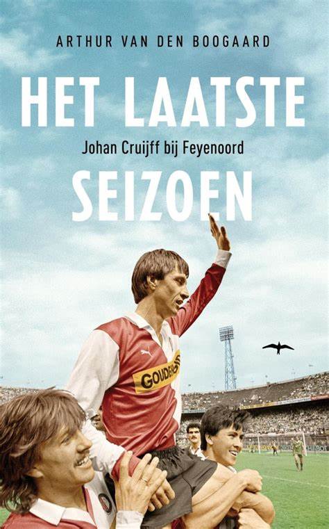 Johan Cruijff Feyenoord Ajax sportboek Arthur van den Boogaard